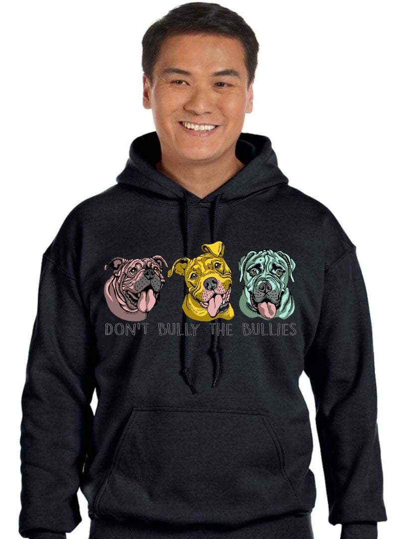 Don't Bully The Bullies- Hooded Sweatshirt